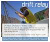 Drift Relay